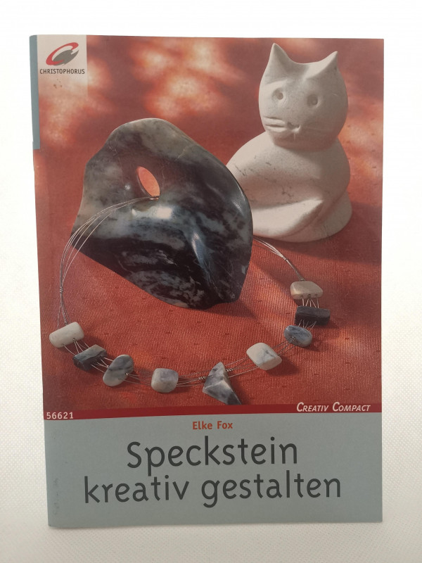 gebrauchtes Buch; Speckstein; Kreativ bearbeiten; Maja Hanselmann